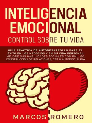 Inteligencia emocional – Control sobre tu vida - ebook